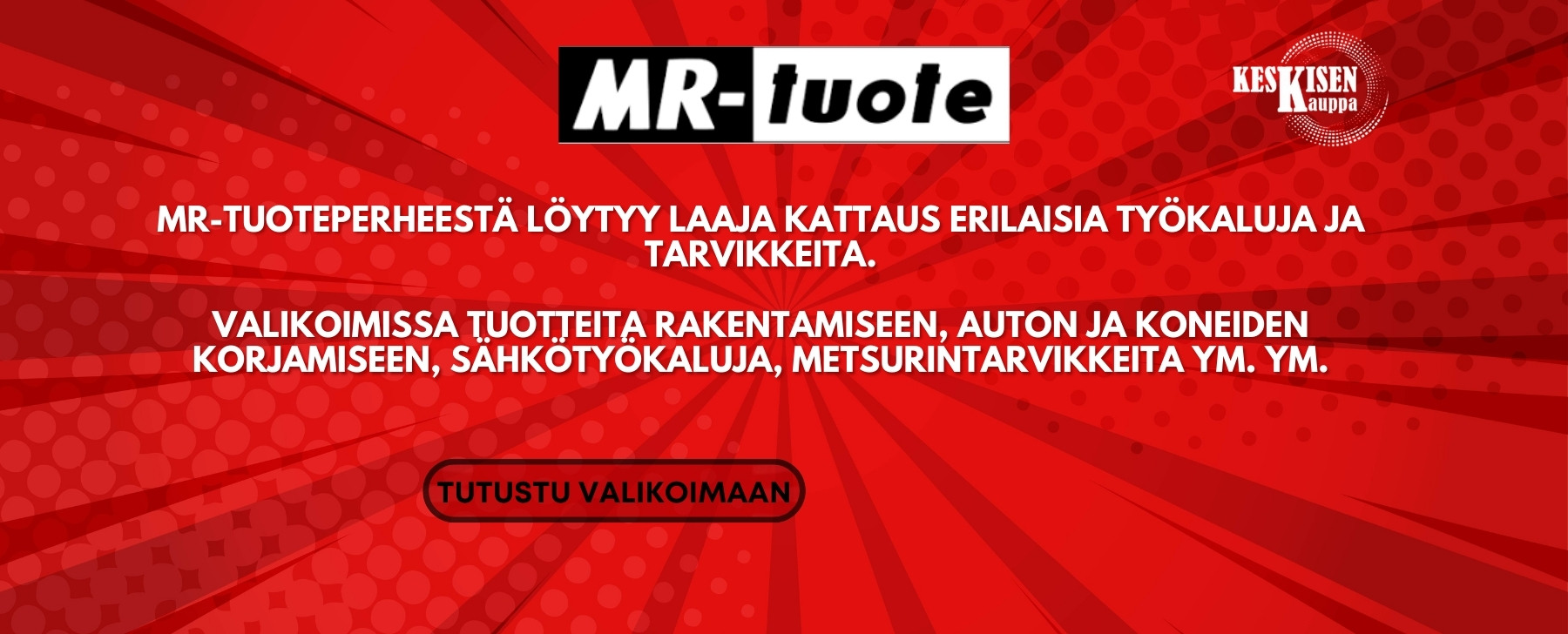 keskisen kauppa mr-tuote